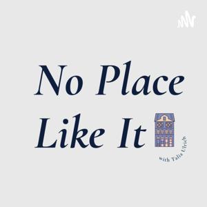 No Place Like It