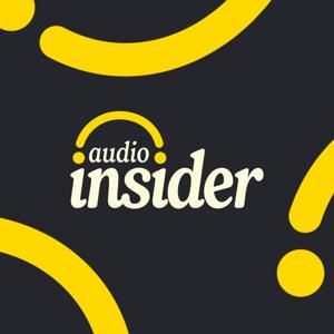 Audio Insider Podcast