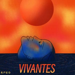 VIVANTES