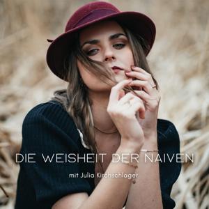 Weisheiten der Naiven
