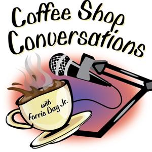 Coffee Shop Conversations with Forris Day Jr.