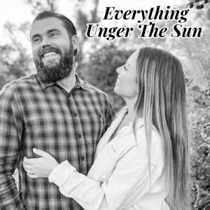 Everything Unger The Sun