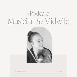 Musician to Midwife