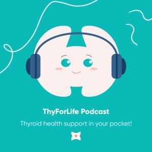 ThyForLife Podcast