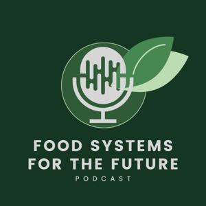 Food Systems for the Future Live from COP28