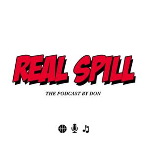 Real Spill Podcast