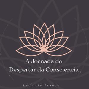 A Jornada do Despertar da Consciencia