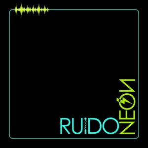 RuidoNeon