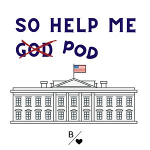 So Help Me Pod