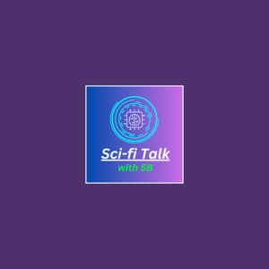 Sci-fi Talk