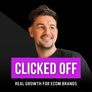Clicked Off - Real Growth for eCom Brands.