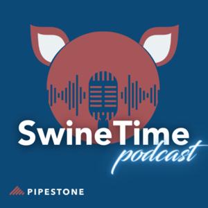 SwineTime with PIPESTONE