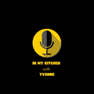 In My Kitchen with Yvonne