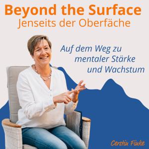 Beyond the Surface - Jenseits der Oberfläche