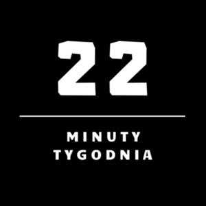 22 minuty tygodnia