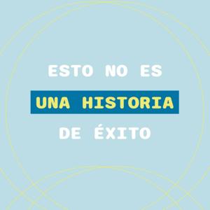 Esto no es una historia de exito