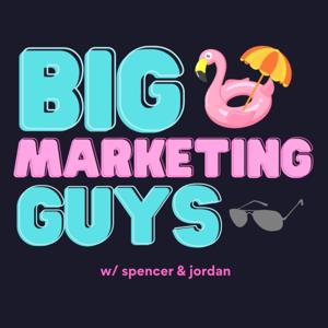 Big Marketing Guys