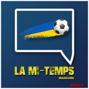 La Mi-Temps Ukrainienne
