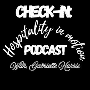 Check-in: Hospitality in Motion Podcast
