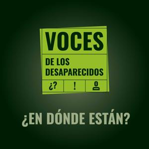 Voces de los desaparecidos