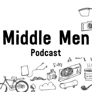 Middle Men Podcast