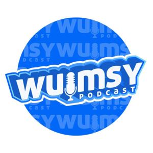 wuimsy podcast