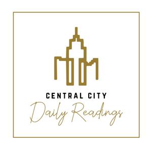 Central City Daily Readings