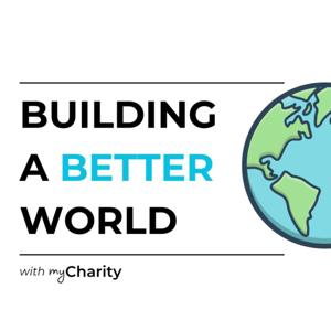 Building a Better World