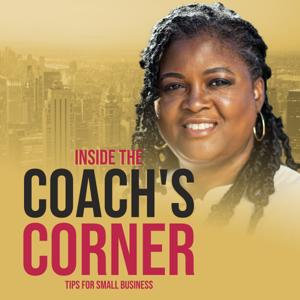Inside The Coach's Corner: Tips for Small Business