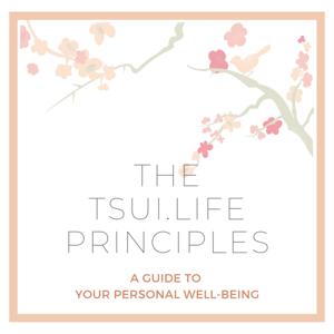 The Tsui Life Principles