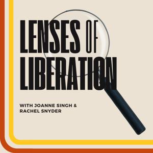 Lenses of Liberation