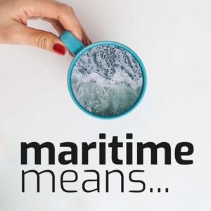 Maritime Means...