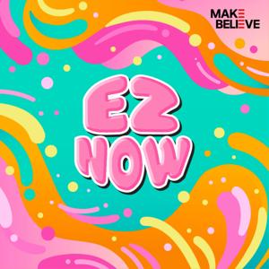 EZ Now