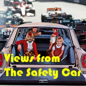 Views from the Safety Car | A Formula 1 podcast