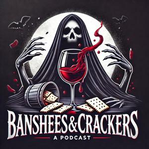 Banshees and Crackers