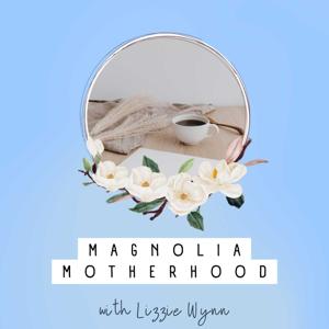 Magnolia Motherhood