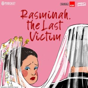 Rasminah, the Last Victim