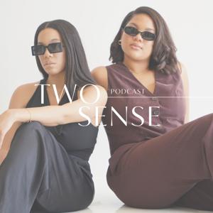 Two Sense Podcast