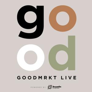 goodMRKT Live