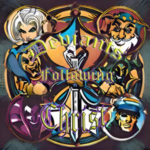 Deviants Following Christ