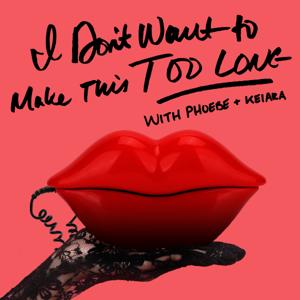 I Don't Want to Make This Too Long