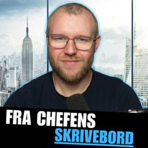 Fra Chefens Skrivebord