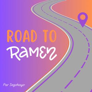 Road to Ramen