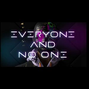 Everyone and No One - A True Crime Narrative