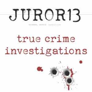 Juror 13, True Crime Investigations