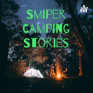 Smiper Camping Stories