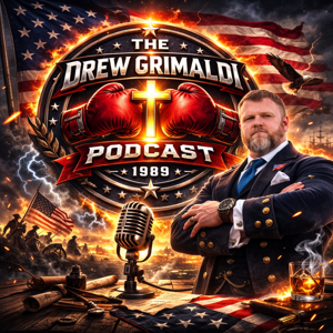 The Drew Grimaldi Podcast