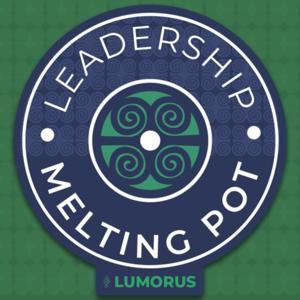 Leadership Melting Pot