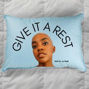 Give It A Rest