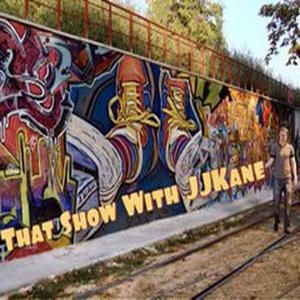 That Show With JJ Kane